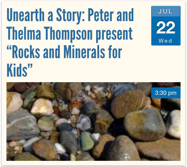 Rocks and Minerals on July 22